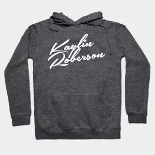 Kaylin Roberson Hoodie